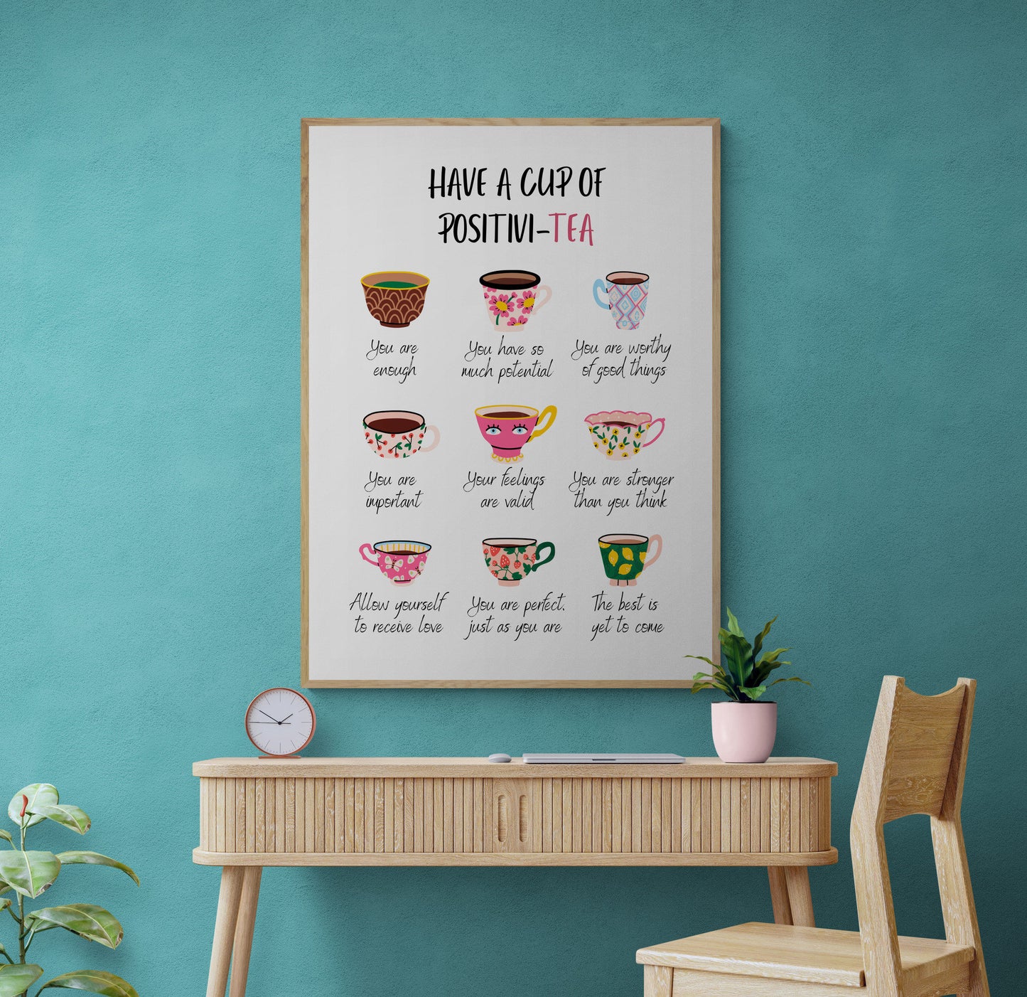 Positivi-tea Positivity Self Affirmation Self Care Digital Print Self Empowerment Positive SelfTalk Therapy Office Decor Mental Health Print